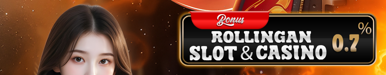 BONUS ROLLINGAN SLOT & CASINO