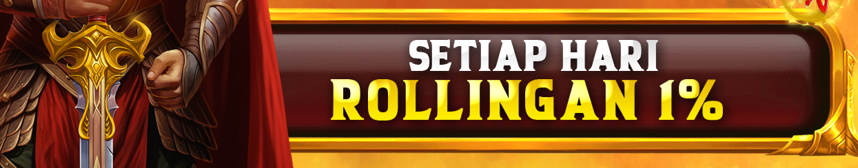 BONUS ROLLINGAN SETIAP HARI 1%