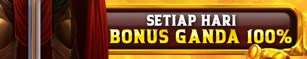 PROMO DEPOSIT BONUS 100% DEPOSIT 25.000 + BONUS 25.000 DEPOSIT 50.000 + BONUS 50.000