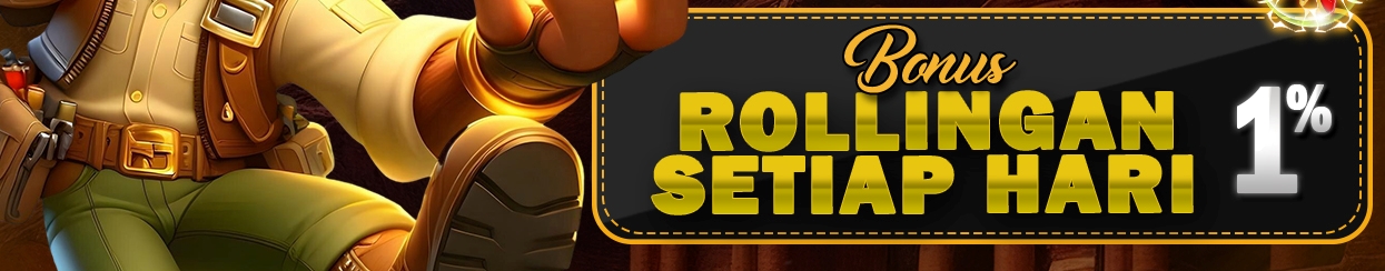 BONUS ROLLINGAN SETIAP HARI 1%