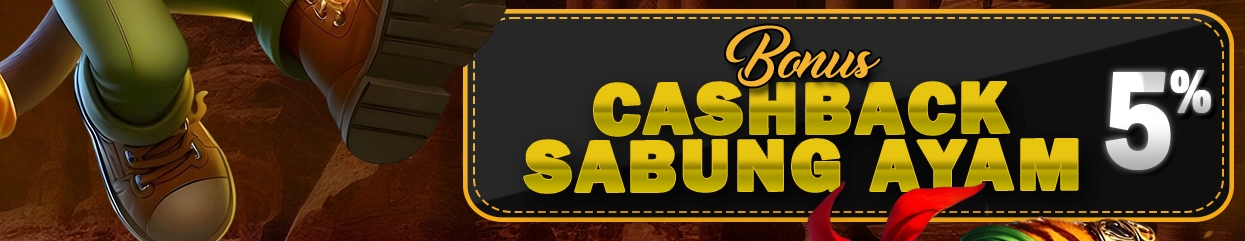 BONUS CASHBACK SABUNG AYAM 5%