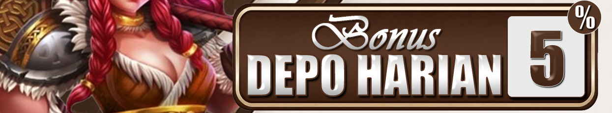 BONUS DEPO HARIAN 5%