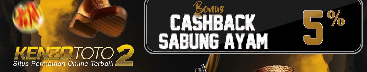 BONUS CASHBACK SABUNG AYAM 5%
